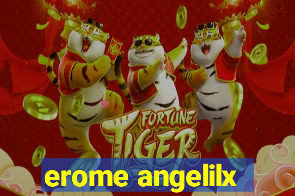 erome angelilx